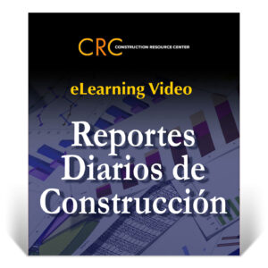 Reportes Diarios de Construcción (DCR)